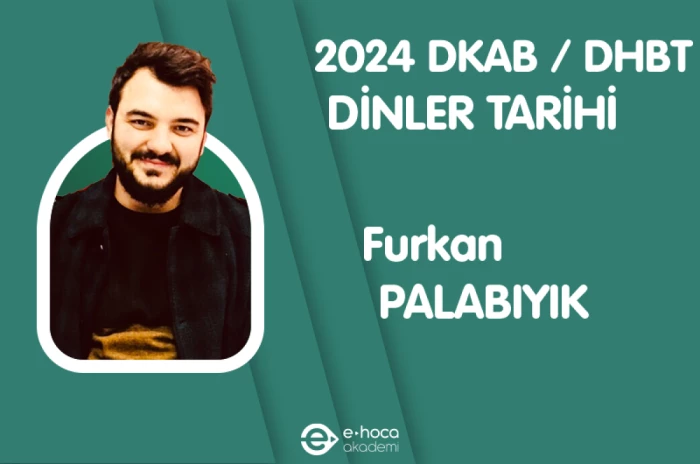 2024 ÖABT DKAB-İHL / DHBT DİNLER TARİHİ