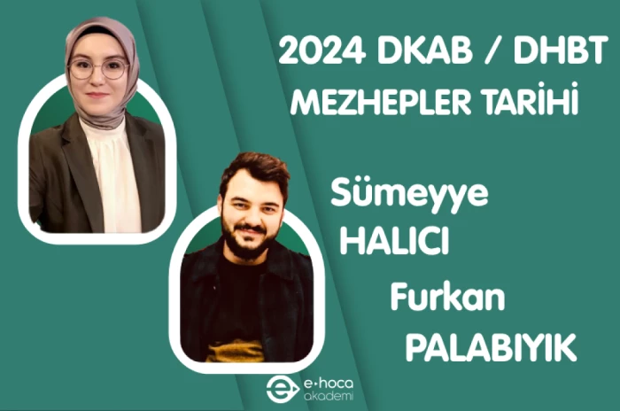 2024 ÖABT DKAB-İHL / DHBT MEZHEPLER TARİHİ