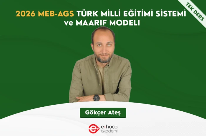2026 MEB-AGS TÜRK MİLLİ EĞİTİM SİSTEMİ ve MAARIF MODELI